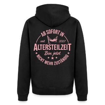 Frührente 2027 Ab sofort in Altersteilzeit - Unisex Premium Bio Zip Hoodie - Schwarz - Hinten - Nico (187cm)