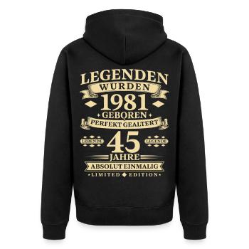 Legenden wurden 1981 geboren 45 Jahre - Unisex Premium Bio Zip Hoodie - Schwarz - Hinten - Nico (187cm)