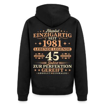 45. Geburtstag Einzigartig Baujahr 1981 - Unisex Premium Bio Zip Hoodie - Schwarz - Hinten - Nico (187cm)