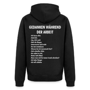 Gedanken während der Arbeit Typo - Unisex Premium Bio Zip Hoodie - Schwarz - Hinten - Nico (187cm)