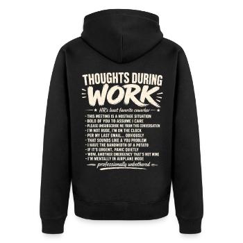 Réflexions pendant le travail – Humour de bureau - Veste à capuche bio Premium Unisexe - noir - Dos - Nico (187cm)