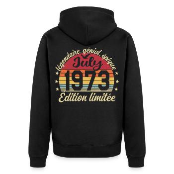 Anniversaire Juillet 1973 Vintage Cadeau - Veste à capuche bio Premium Unisexe - noir - Dos - Nico (187cm)