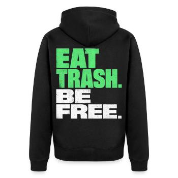 EAT TRASH BE FREE Spruch Vintage Statement - Unisex Premium Bio Zip Hoodie - Schwarz - Hinten - Nico (187cm)