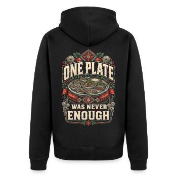 Hmong One Plate Was Never Enough - Unisex Premium Organic Zip Hoodie - black - Back - Nico (187cm)