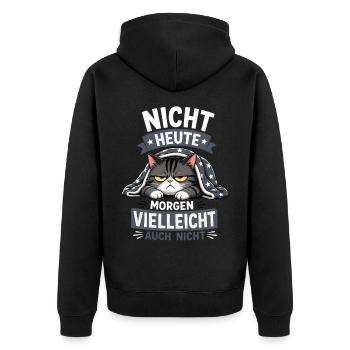 Heute Vielleicht Auch Nicht Lustige Katze - Unisex Premium Bio Zip Hoodie - Schwarz - Hinten - Nico (187cm)