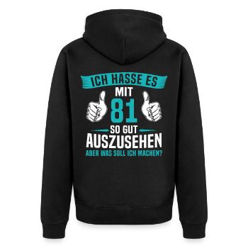 81 Jahre 81. Geburtstag Mann Frau 81 Jahre - Unisex Premium Bio Zip Hoodie - Schwarz - Hinten - Nico (187cm)