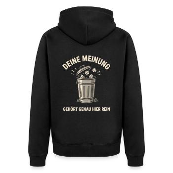 Deine Meinung Mülltonne Spruch - Unisex Premium Bio Zip Hoodie - Schwarz - Hinten - Nico (187cm)