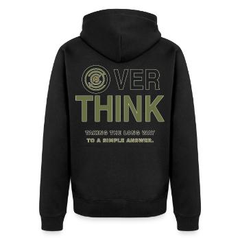 Over Think – Humor about Overthinking - Unisex Premium Organic Zip Hoodie - black - Back - Nico (187cm)