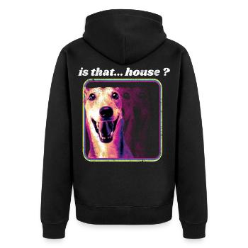 Ist das Haus – Funny Dog Festival EDM Haus - Unisex Premium Bio Zip Hoodie - Schwarz - Hinten - Nico (187cm)