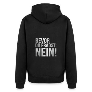 Bevor du fragst: Nein! - Unisex Premium Bio Zip Hoodie - Schwarz - Hinten - Nico (187cm)
