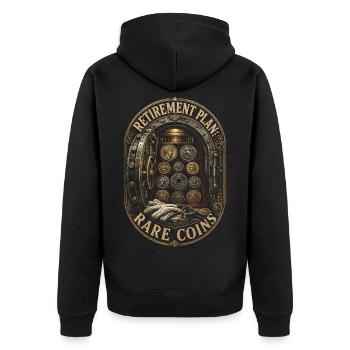 Coin Collector Numismatics Retirement Plan Rare Coins - Unisex Premium Organic Zip Hoodie - black - Back - Nico (187cm)