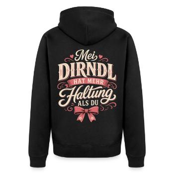 Mei Dirndl Hat Mehr Haltung Als Du - Unisex Premium Bio Zip Hoodie - Schwarz - Hinten - Nico (187cm)