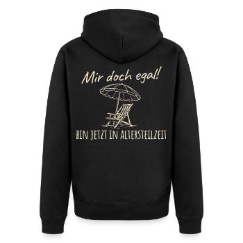 Frührente - Mir doch egal bin in Altersteilzeit - Unisex Premium Bio Zip Hoodie - Schwarz - Hinten - Nico (187cm)