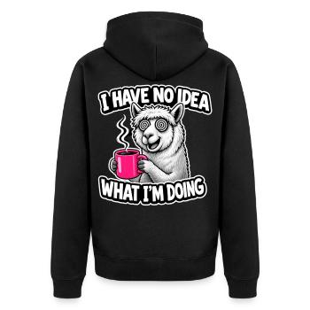 I Have No Idea What I'm Doing Lama Spruch Kaffee - Unisex Premium Bio Zip Hoodie - Schwarz - Hinten - Nico (187cm)