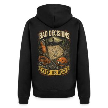 Rettungsteam Bad Decisions Keep Us Busy - Unisex Premium Bio Zip Hoodie - Schwarz - Hinten - Nico (187cm)