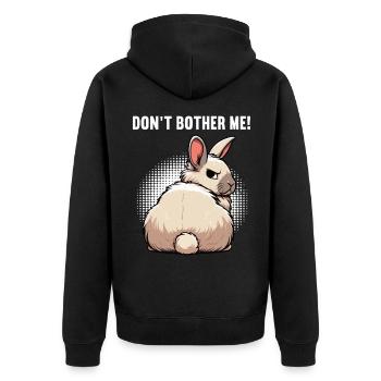 Don't Bother Me Bunny Bunny Long Ear Thumper Ram - Unisex Premium Organic Zip Hoodie - black - Back - Nico (187cm)