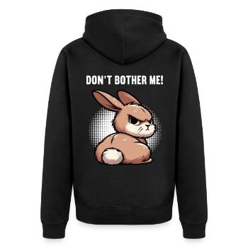 Don't Bother Me Bunny Bunny Long Ear Thumper Ram - Unisex Premium Organic Zip Hoodie - black - Back - Nico (187cm)