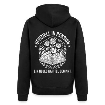 Pensionierung Neues Kapitel Abschied Pensionärin - Unisex Premium Bio Zip Hoodie - Schwarz - Hinten - Nico (187cm)