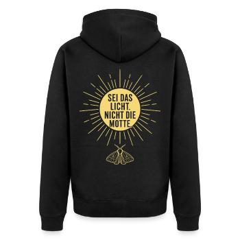 Sei das Licht nicht die Motte Spruch - Unisex Premium Bio Zip Hoodie - Schwarz - Hinten - Nico (187cm)