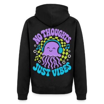 No Thoughts Just Vibes Jellyfish - Unisex Premium Organic Zip Hoodie - black - Back - Nico (187cm)