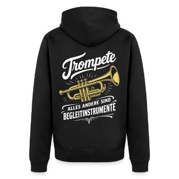 Trompete | alles andere sind Begleitinstrumente - Unisex Premium Bio Zip Hoodie - Schwarz - Hinten - Nico (187cm)