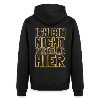 Ich bin nicht freiwillig hier Job Arbeit Spruch - Unisex Premium Bio Zip Hoodie - Schwarz - Hinten - Nico (187cm)
