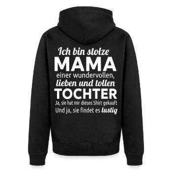 Stolze Mama einer wundervollen Tochter - Unisex Premium Bio Zip Hoodie - Schwarz - Hinten - Nico (187cm)