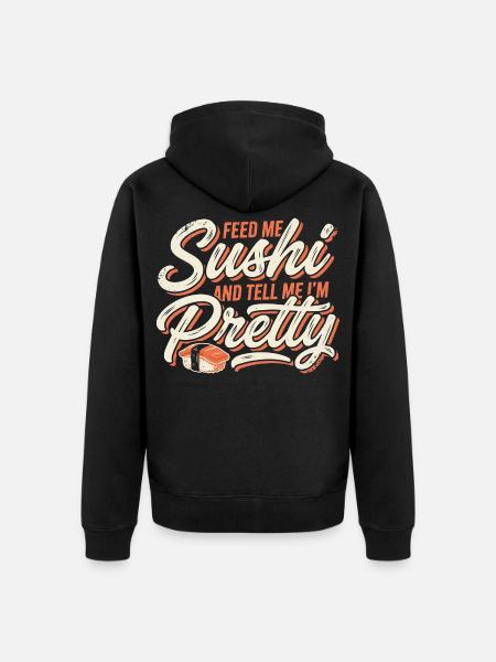 Füttere mich Sushi Pretty - Unisex Premium Bio Zip Hoodie - Schwarz