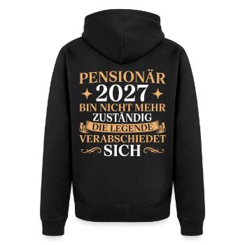 Pensionär 2027 Legende verabschiedet sich - Unisex Premium Bio Zip Hoodie - Schwarz - Hinten - Nico (187cm)