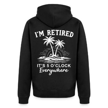 Je suis à la retraite. Il est 5 heures partout. - Veste à capuche bio Premium Unisexe - noir - Dos - Nico (187cm)