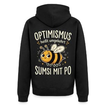 Optimismus heißt umgekehrt sumsi mit po - Unisex Premium Bio Zip Hoodie - Schwarz - Hinten - Nico (187cm)