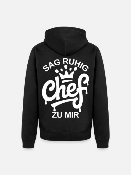 Sag ruhig Chef - Unisex Premium Bio Zip Hoodie - Schwarz