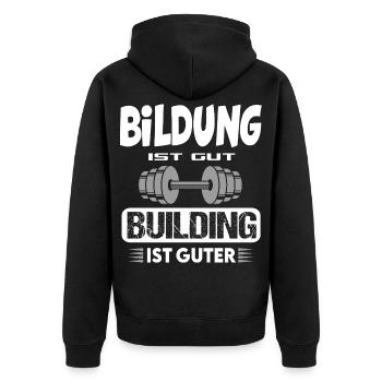 Bildung gut Building besser Bodybuilding Sport - Unisex Premium Bio Zip Hoodie - Schwarz - Hinten - Nico (187cm)