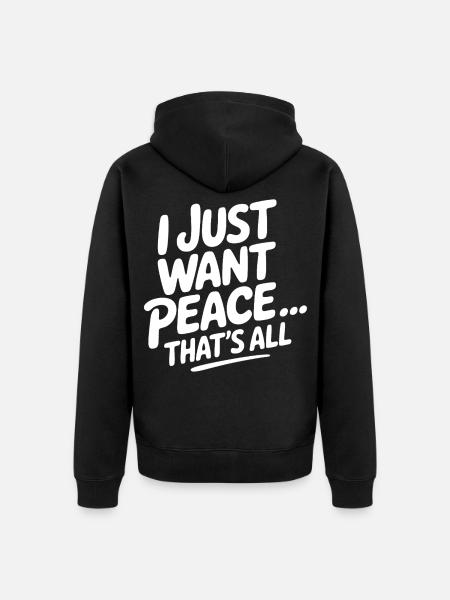 Ich will Frieden - Unisex Premium Bio Zip Hoodie - Schwarz