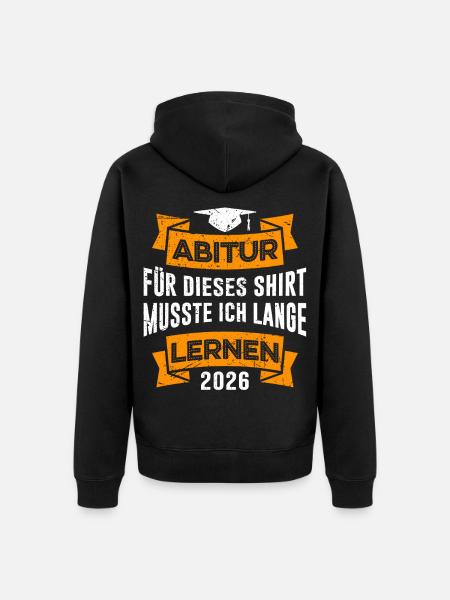 Abi musste lange lernen - Unisex Premium Bio Zip Hoodie - Schwarz