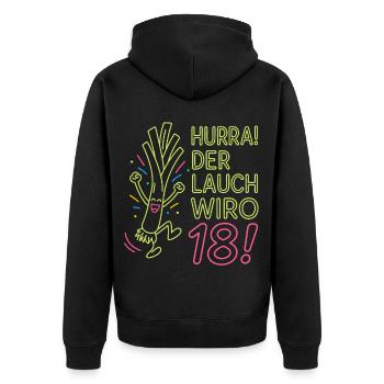 Hurra der Lauch wird 18 Jahre - Unisex Premium Bio Zip Hoodie - Schwarz - Hinten - Nico (187cm)