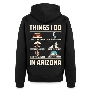 Dinge, die ich im Wüstenmonsun von Arizona mache - Unisex Premium Bio Zip Hoodie - Schwarz - Hinten - Nico (187cm)
