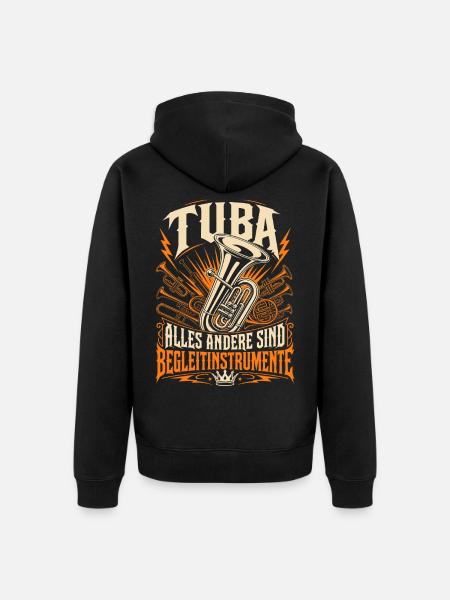 Tuba Spruch Shirt für Tubisten - Unisex Premium Bio Zip Hoodie - Schwarz
