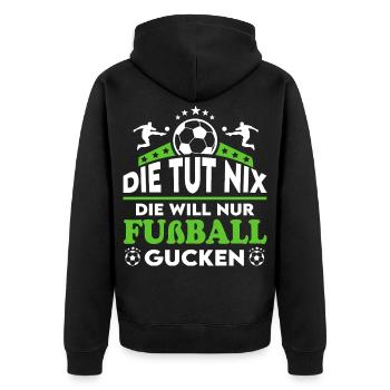 Die tut nix Die will Fußball gucken Sprüche Frau - Unisex Premium Bio Zip Hoodie - Schwarz - Hinten - Nico (187cm)