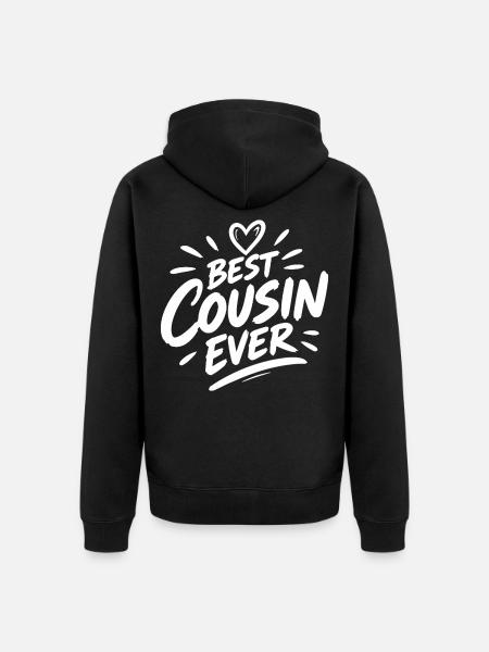 Best Cousin Ever - Unisex Premium Bio Zip Hoodie - Schwarz