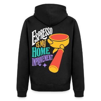 Espresso Is My Home Improvement - Unisex Premium Bio Zip Hoodie - Schwarz - Hinten - Nico (187cm)