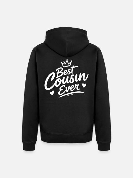 Best Cousin Ever - Unisex Premium Bio Zip Hoodie - Schwarz