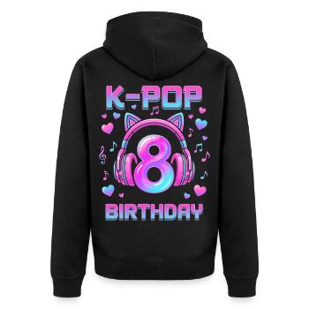K-Pop Girls 8. Geburtstagsmädchen Geschenk Kpop Geburtstag - Unisex Premium Bio Zip Hoodie - Schwarz - Hinten - Nico (187cm)