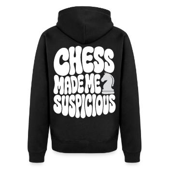 Schach – Chess Made Me Suspicious - Unisex Premium Bio Zip Hoodie - Schwarz - Hinten - Nico (187cm)