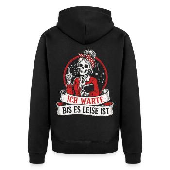 Ich warte bis es leise ist Lehrer - Unisex Premium Bio Zip Hoodie - Schwarz - Hinten - Nico (187cm)