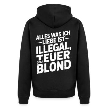 Alles was ich Liebe ist illegal teuer oder blond  - Unisex Premium Bio Zip Hoodie - Schwarz - Hinten - Nico (187cm)
