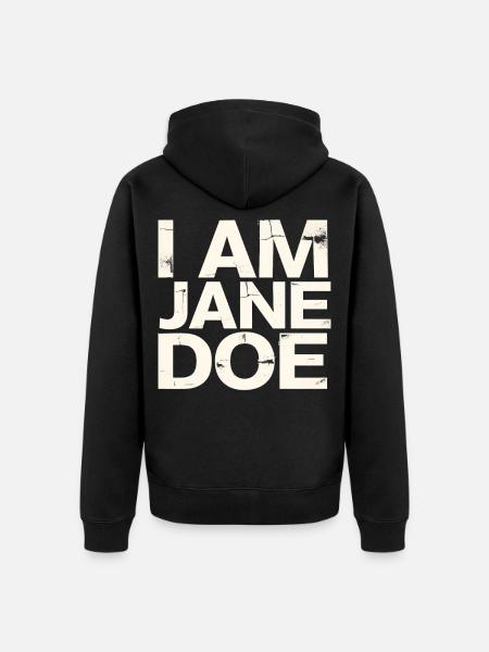 I Am Jane Doe Saying  - Unisex Premium Bio Zip Hoodie - Schwarz
