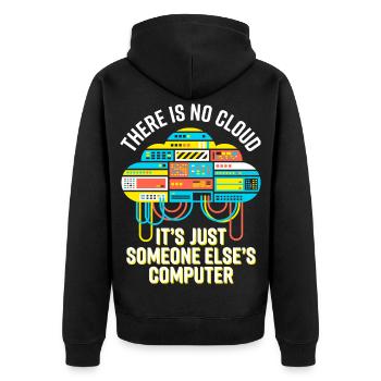 Cloud: It's Just Someone Else's Computer - Unisex Premium Bio Zip Hoodie - Schwarz - Hinten - Nico (187cm)
