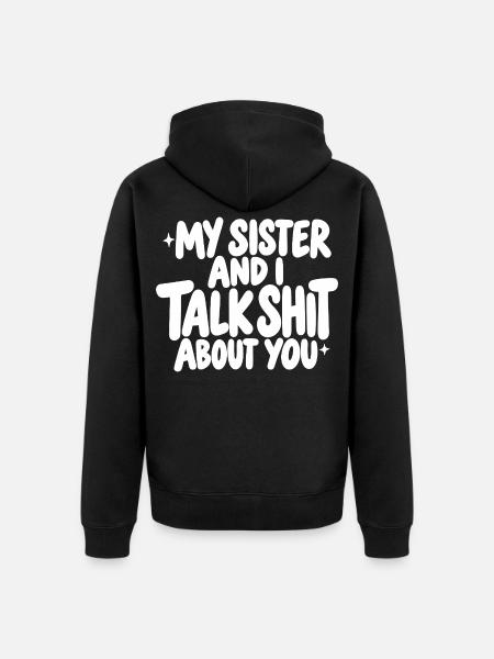 Freche Schwester Sprüche Geschenk - Unisex Premium Bio Zip Hoodie - Schwarz