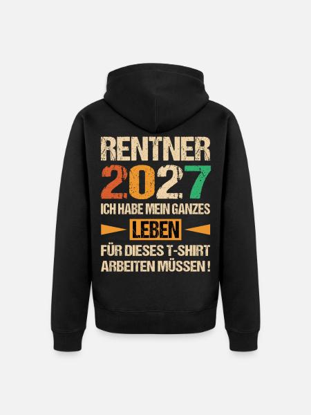 Rentner 2027 Ganzes Leben Gearbeitet - Unisex Premium Bio Zip Hoodie - Schwarz